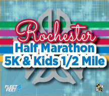 Rochester Half Marathon, 5K, & Kids 1/2 Mile Event Image